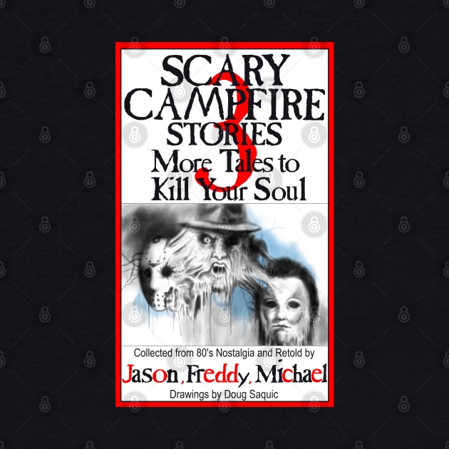 Scary Stories to Tell on Friday the 13th 3 by DougSQ